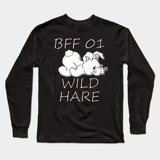 BFF 01 WILD HARE Matching Design for Best Friends Long Sleeve T-Shirt by ScottyGaaDo